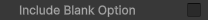 Include Blank Option Field